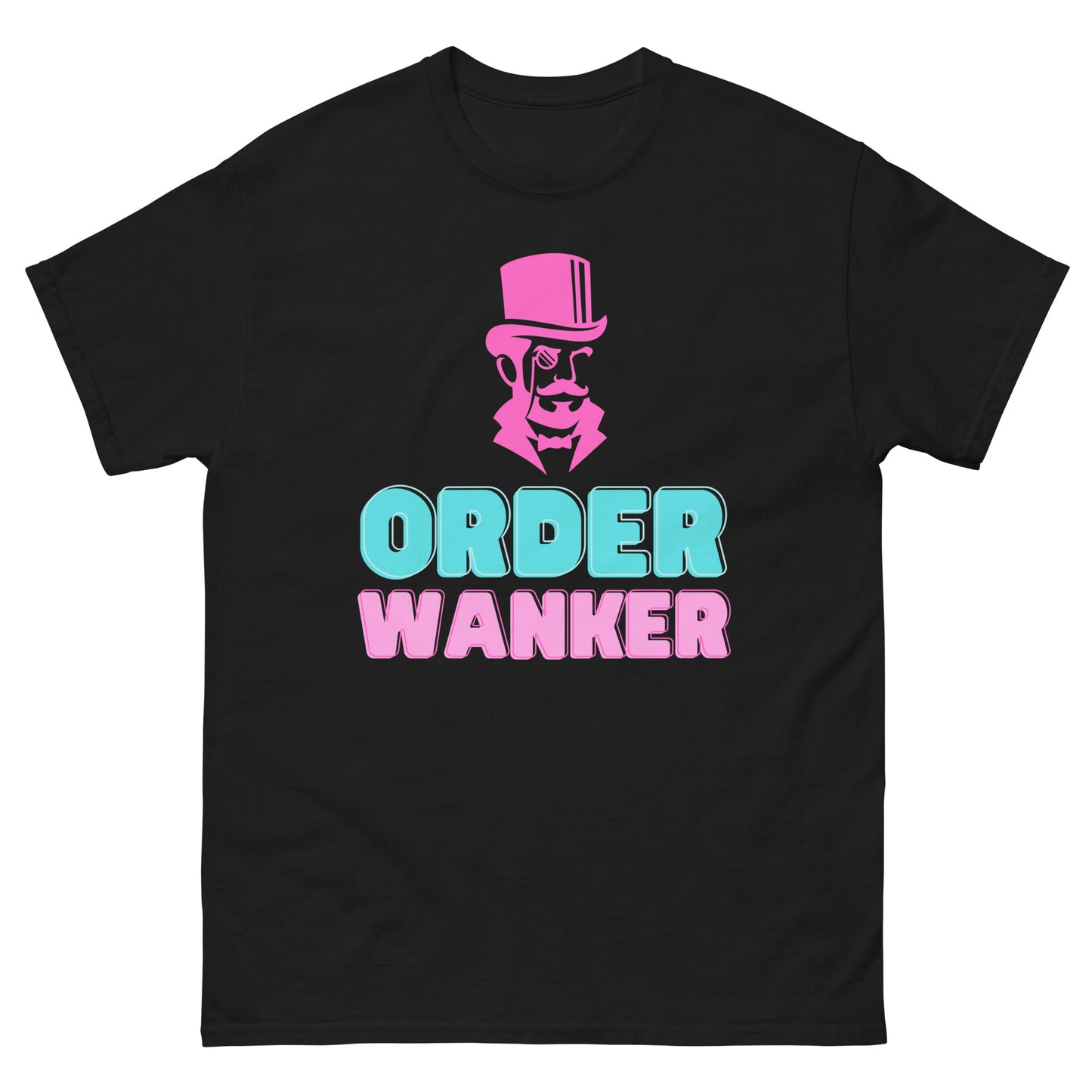 Order Wanker Tee