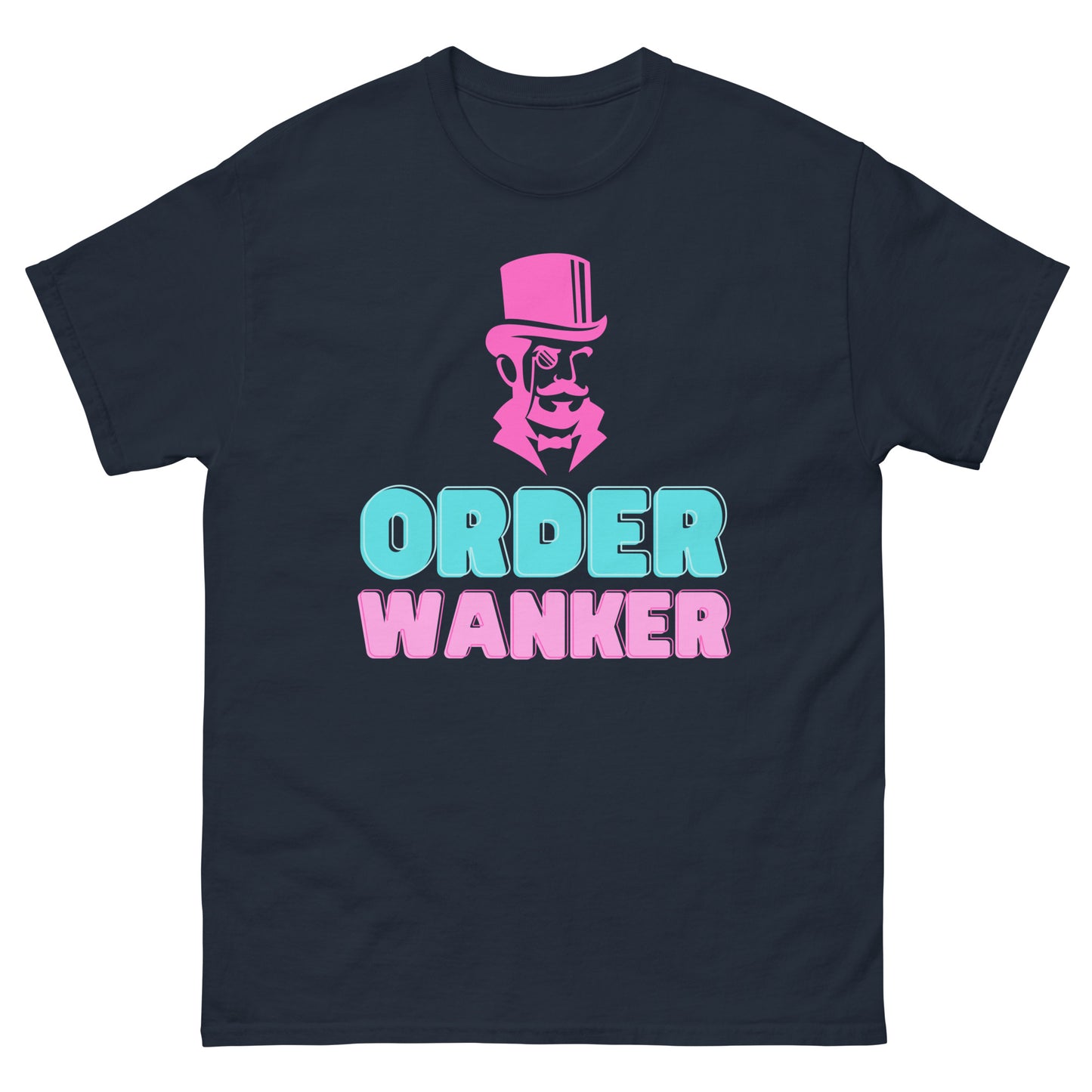Order Wanker Tee