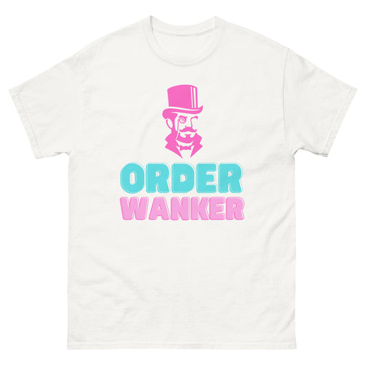 Order Wanker Tee